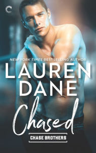 Title: Chased (Chase Brothers Series #3), Author: Lauren Dane