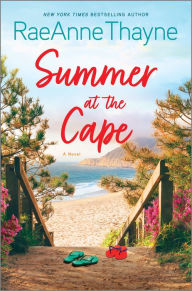 Ebook forum free download Summer at the Cape: A Novel  by RaeAnne Thayne English version 9781335936356
