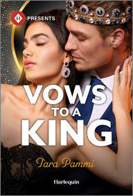 Title: Vows to a King, Author: Tara Pammi