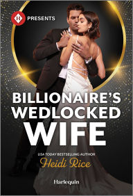 Download books from google books online for free Billionaire's Wedlocked Wife (English Edition) by Heidi Rice iBook CHM 9780369755766