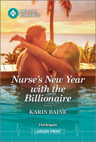 Downloads free ebooks Nurse's New Year with the Billionaire by Karin Baine 9781335942708