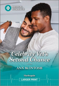 Title: Celebrity Vet's Second Chance, Author: Ann McIntosh
