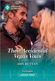Title: Their Accidental Vegas Vows, Author: Amy Ruttan