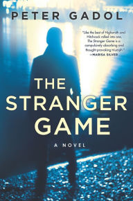 Title: The Stranger Game, Author: Peter Gadol