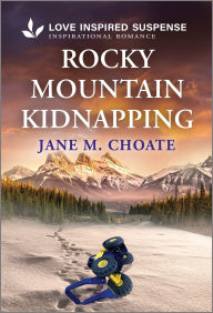 Free ebook downloads pdf files Rocky Mountain Kidnapping 9781335957245