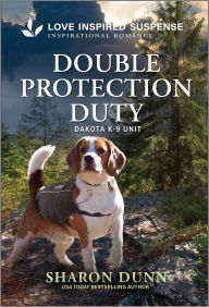 Title: Double Protection Duty, Author: Sharon Dunn