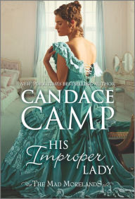 Title: His Improper Lady, Author: Candace Camp
