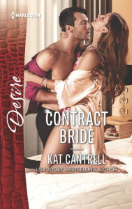 Title: Contract Bride, Author: Kat Cantrell