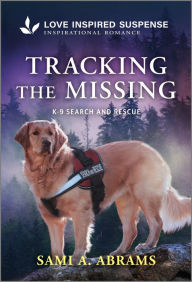 Ebook kindle format free download Tracking the Missing by Sami A. Abrams PDF PDB 9781335483966 English version