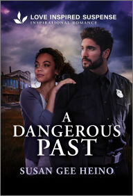 Free book download A Dangerous Past (English literature) by Susan Gee Heino  9781335980489