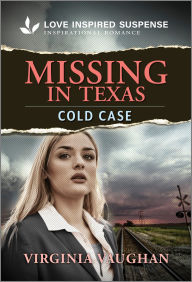 Title: Missing in Texas, Author: Virginia Vaughan