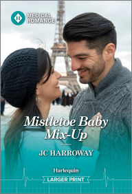 Title: Mistletoe Baby Mix-Up, Author: JC Harroway