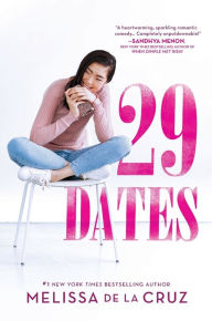 Title: 29 Dates, Author: Melissa de la Cruz