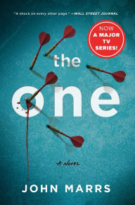 Title: The One: A Suspenseful Sci-Fi Thriller about the Pitfalls in Finding Your Perfect Match through Genetics, Author: John Marrs