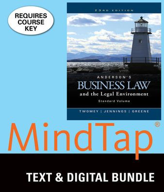 Bundle: Anderson's Business Law and the Legal Environment, Standard Volume, Loose-Leaf Version, 23rd + MindTap Business Law, 2 terms (12 months) Printed Access Card / Edition 23