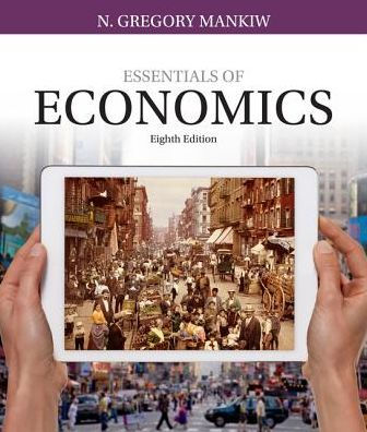 Essentials of Economics / Edition 8