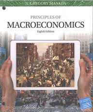 Title: Principles of Macroeconomics, Loose-Leaf Version / Edition 8, Author: N. Gregory Mankiw