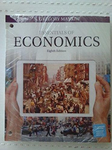 Essentials of Economics, Loose-Leaf Version / Edition 8