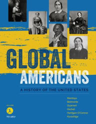 Title: Global Americans, Volume 1 / Edition 1, Author: Maria Montoya