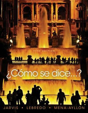 ¿Como se dice.? Student Text / Edition 11