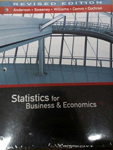 Statistics for Business & Economics, Revised, Loose-leaf Version / Edition 13