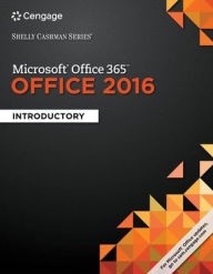 Title: Shelly Cashman Series Microsoft Office 365 & Office 2016: Introductory, Loose-leaf Version / Edition 1, Author: Misty E. Vermaat