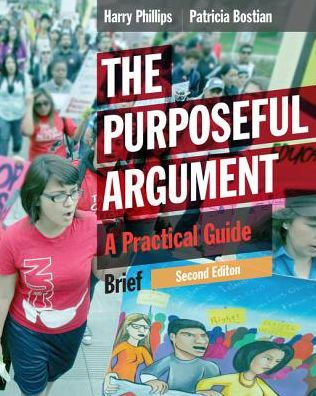 The Purposeful Argument: A Practical Guide, Brief Edition (with 2016 MLA Update Card) / Edition 2