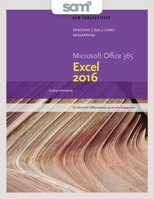 Bundle: New Perspectives Microsoft Office 365 & Excel 2016: Comprehensive, Loose-leaf Version + LMS Integrated SAM 365 & 2016 Assessments, Trainings, and Projects with 1 MindTap Reader Printed Access Card / Edition 1