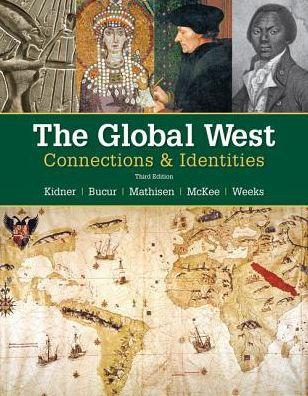 The Global West: Connections & Identities / Edition 3