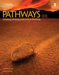 Title: Pathways: Reading, Writing, and Critical Thinking 3 / Edition 2, Author: Laurie Blass