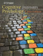 Cognitive Psychology: Connecting Mind, Research, and Everyday Experience