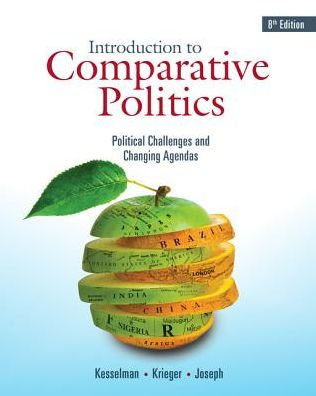 Introduction to Comparative Politics: Political Challenges and Changing Agendas