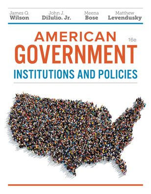 American Government, Essentials Edition: Institutions and Policies / Edition 16