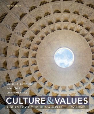 Bundle: Culture and Values: A Survey of the Humanities, Volume I, Loose-Leaf Version, 9th + MindTap Arts & Humanities, 1 term (6 months) Printed Access Card / Edition 9