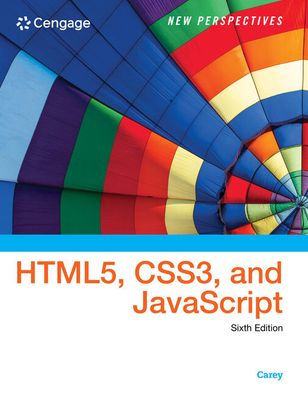 MindTap Web Design, 1 term (6 months) Printed Access Card for Carey's New Perspectives on HTML5, CSS3, and JavaScript, 6th Edition / Edition 6