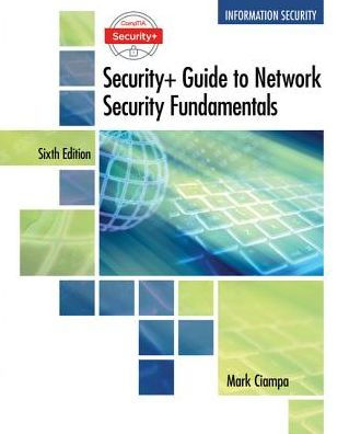 CompTIA Security+ Guide to Network Security Fundamentals, Loose-Leaf Version / Edition 6