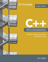 Title: C++ Programming: Program Design Including Data Structures, Loose-leaf Version / Edition 8, Author: D. S. Malik