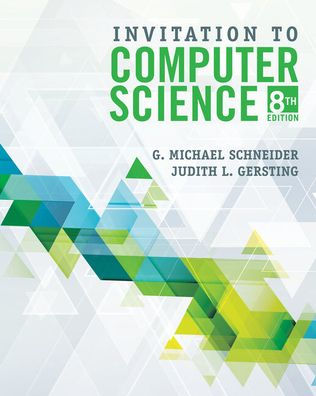 Bundle: Invitation to Computer Science, Loose-Leaf Version, 8th + MindTap Computer Science, 1 term (6 months) Printed Access Card / Edition 8