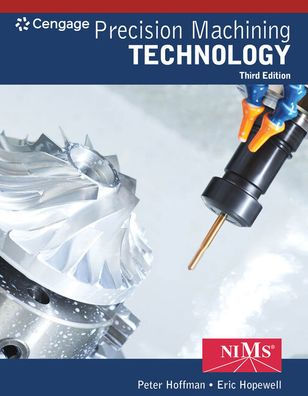 Precision Machining Technology / Edition 3