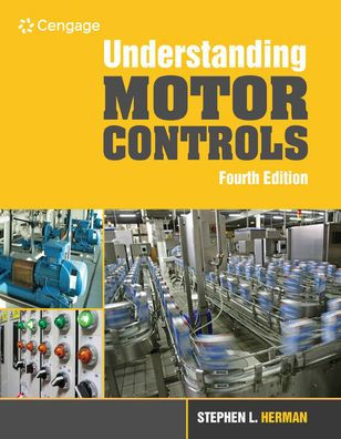 Understanding Motor Controls / Edition 4