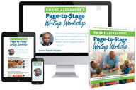 Title: Kwame Alexander's Page-to-Stage Writing Workshop: Awakening the Writer, Publisher, and Presenter in Every Student, Author: Kwame Alexander