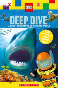 Title: Deep Dive (LEGO Nonfiction), Author: Scholastic