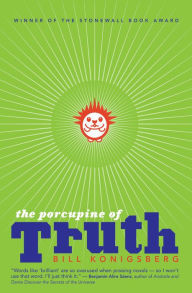 Title: The Porcupine of Truth, Author: Bill Konigsberg