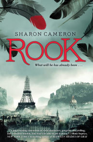 Title: Rook, Author: Sharon Cameron