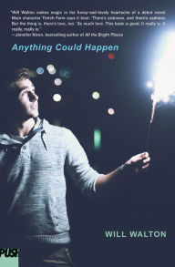 Title: Anything Could Happen, Author: Will Walton