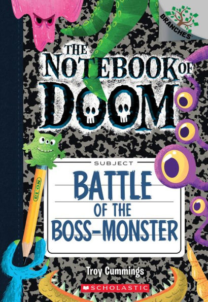 Battle of the Boss-Monster (The Notebook of Doom Series #13)