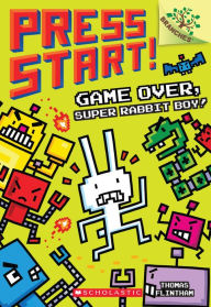 Title: Game Over, Super Rabbit Boy! A Branches Book (Press Start! #1), Author: Thomas Flintham