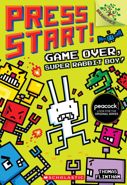Game Over, Super Rabbit Boy! (Press Start! Series #1)