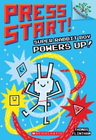 Title: Super Rabbit Boy Powers Up! (Press Start! Series #2), Author: Thomas Flintham