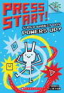 Super Rabbit Boy Powers Up! (Press Start! Series #2)